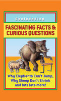 Fascinating Facts and Curious Questions - Arcturus Publishing