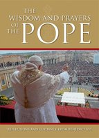 The Wisdom and Prayers of the Pope - Arcturus Publishing