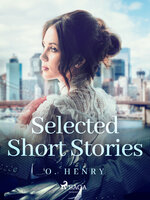 Selected Short Stories: O. Henry - O. Henry