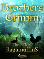 The Pack of Ragamuffins - Brothers Grimm