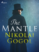The Mantle - Nikolai Gogol