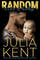 Random Acts of Baby - Julia Kent