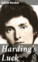 Harding's Luck - Edith Nesbit