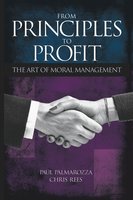 From Principles to Profit - Paul Palmarozza