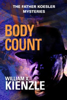 Body Count: The Father Koesler Mysteries: Book 14 - William Kienzle