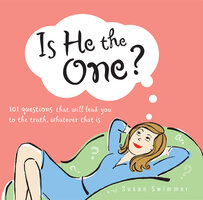 Is He the One? - Susan Swimmer