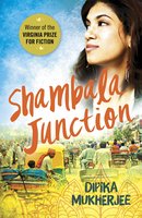 Shambala Junction - Dipika Mukherjee