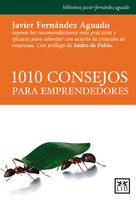 1010 consejos para emprendedores - Javier Fernández Aguado