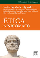 Ética a Nicómaco - Javier Fernández Aguado