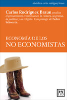 Economía de los no economistas - Carlos Rodríguez Braun
