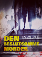 Den beslutsomme morder - Lis Wagner