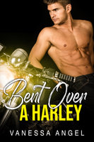 Bent Over A Harley - Vanessa Angel