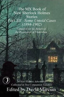 The MX Book of New Sherlock Holmes Stories - Part XII - Some Untold Cases (1894-1902) - David Marcum
