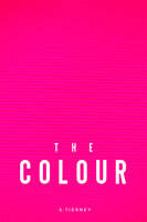 The Colour - Scott Tierney