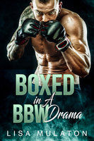Boxed In A BBW Drama - Lisa Mulaton