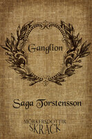 Ganglion - Saga Torstensson