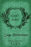 Gud i stolen - Saga Torstensson