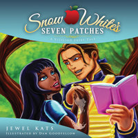 Snow White's Seven Patches: A Vitiligo Fairy Tale - Jewel Kats