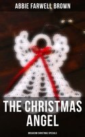 The Christmas Angel (Musaicum Christmas Specials) - Abbie Farwell Brown
