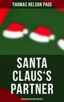 Santa Claus's Partner (Musaicum Christmas Specials) - Thomas Nelson Page