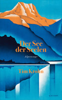 Der See der Seelen - Tim Krohn