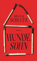 Hundesohn - Sonja M. Schultz