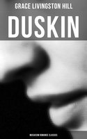 Duskin (Musaicum Romance Classics) - Grace Livingston Hill