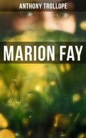 Marion Fay - Anthony Trollope
