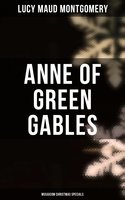 Anne of Green Gables (Musaicum Christmas Specials) - Lucy Maud Montgomery