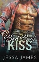 Bad Boy's Kiss - Jessa James
