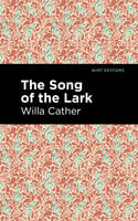 The Song of the Lark - Willa Cather