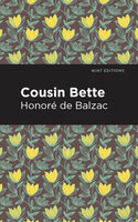 Cousin Bette - Honoré de Balzac