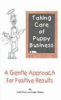 Taking Care Of Puppy Business - Leslie Nelson, Gail Pivar