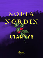 Utanmyr - Sofia Nordin