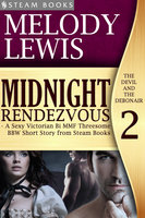 Midnight Rendezvous - A Sexy Victorian Bi MMF Threesome BBW Short Story from Steam Books - Steam Books, Melody Lewis