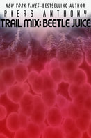 Beetle Juice - Piers Anthony