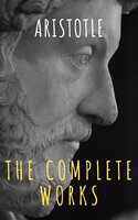 Aristotle: The Complete Works - Aristotle, The griffin classics