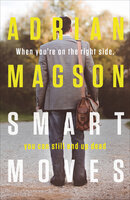 Smart Moves - Adrian Magson