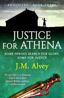 Justice for Athena - J. M. Alvey