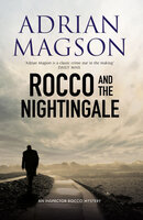 Rocco and the Nightingale - Adrian Magson