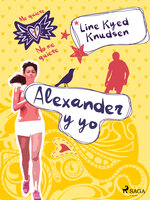 Me quiere/No me quiere 1: Alexander y yo - Line Kyed Knudsen