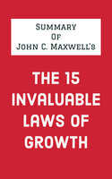 John C. Maxwell's The 15 Invaluable Laws of Growth - IRB Media