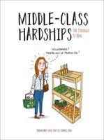 Middle-Class Hardships: The Struggle Is Real