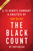 The Black Count by Tom Reiss | A 15-minute Summary & Analysis: Glory, Revolution, Betrayal, and the Real Count of Monte Cristo