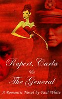Rupert, Carla & the General - Paul White