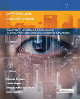 Off-the-job Learning & Development Methods: (Learning & Development in Organisations series #7) - Thomas Garavan, Carole Hogan, Amanda Cahir-O'Donnell