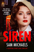 Siren - A heartwarming love story about taking a chance on a new beginning - Sam Michaels