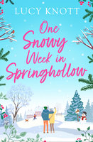 One Snowy Week in Springhollow - Lucy Knott