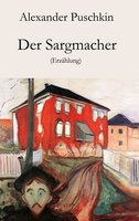 Der Sargmacher - Alexander Puschkin