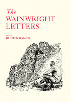 The Wainwright Letters - Hunter Davies
